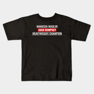 Jack Dempsey - Manassa Mauler Kids T-Shirt